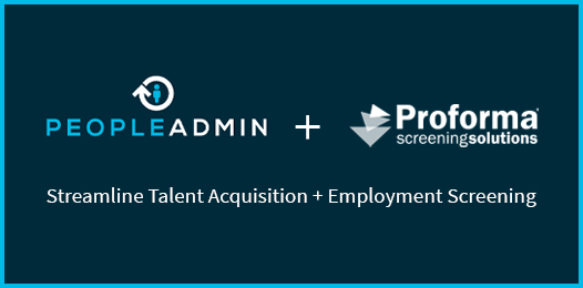 Proforma Screening Solutions Partners with PowerSchool’s PeopleAdmin to Streamline Talent Acquisition and Employment Screening for Higher Education