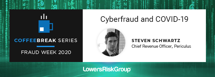 Fraud Week 2020: Cyberfraud and COVID-19